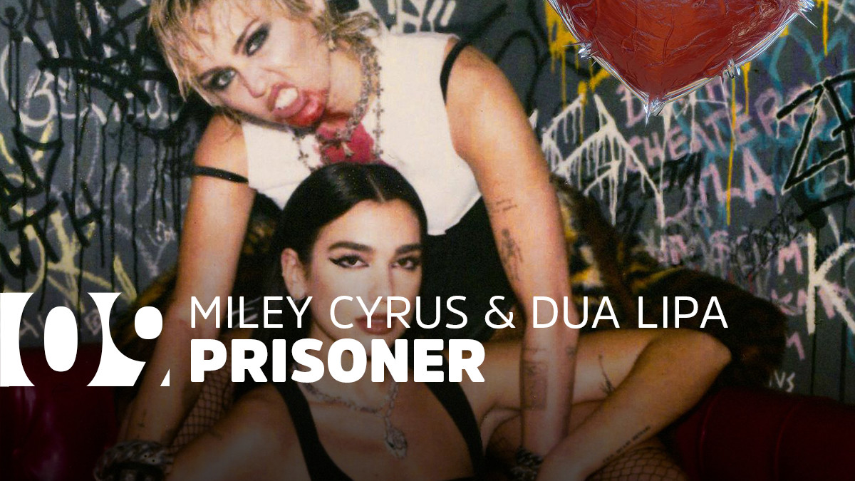 Prisoner - Miley Cyrus Dua Lipa Top 50 card