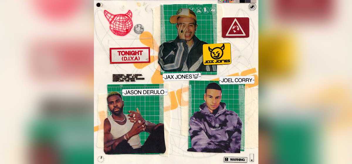 GEMAAKT: Jax Jones, Joel Corry & Jason Derule - Tonight (D.I.Y.A)