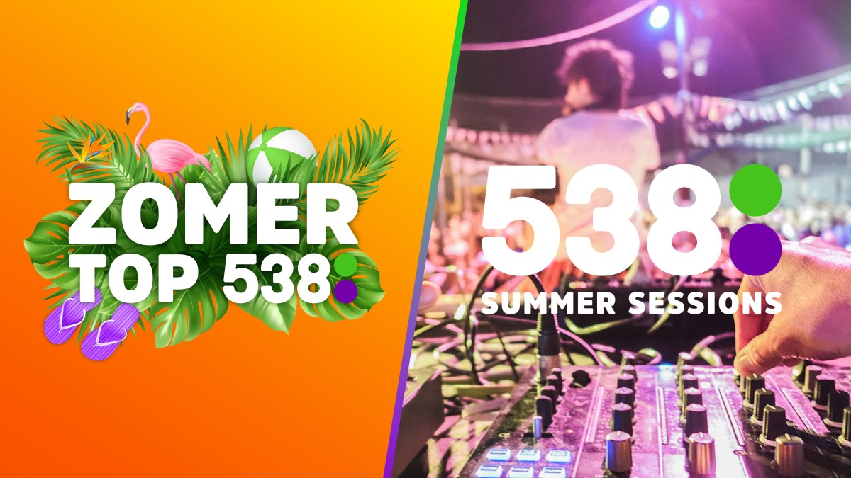 Zomer Top 538 - 538 Summer Sessions (credits Radio 538)